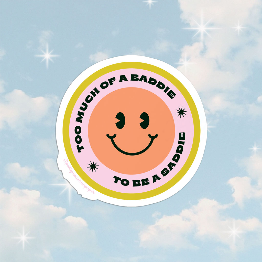 Baddie & Saddie Sticker